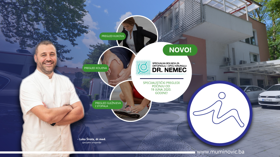 Poliklinika Muminović uspostavila saradnju sa Specijalnom bolnicom za ortopediju i opću kirurgiju “Dr. Nemec” Matulji, pokraj Opatije!